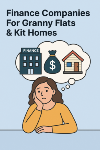 Finance companies for granny flats and kit homes
